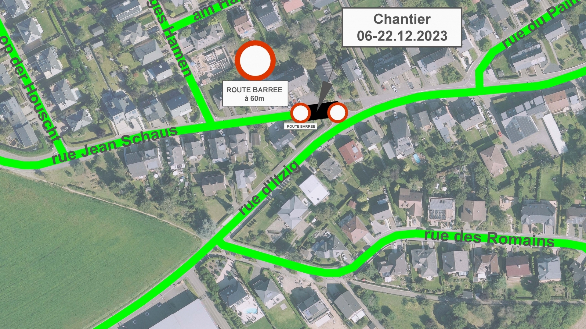 Route barrée - rue Jean Schaus
