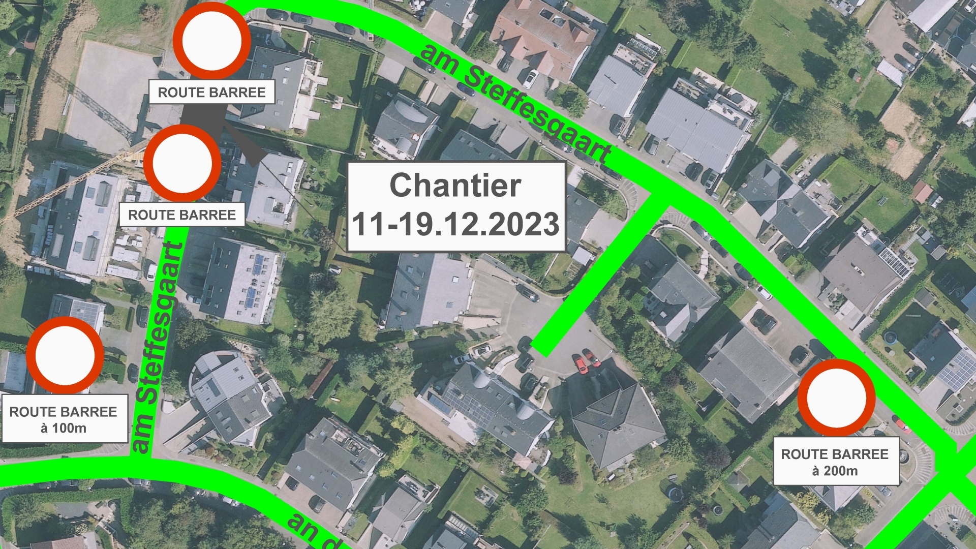 Route barrée - am Steffesgaart