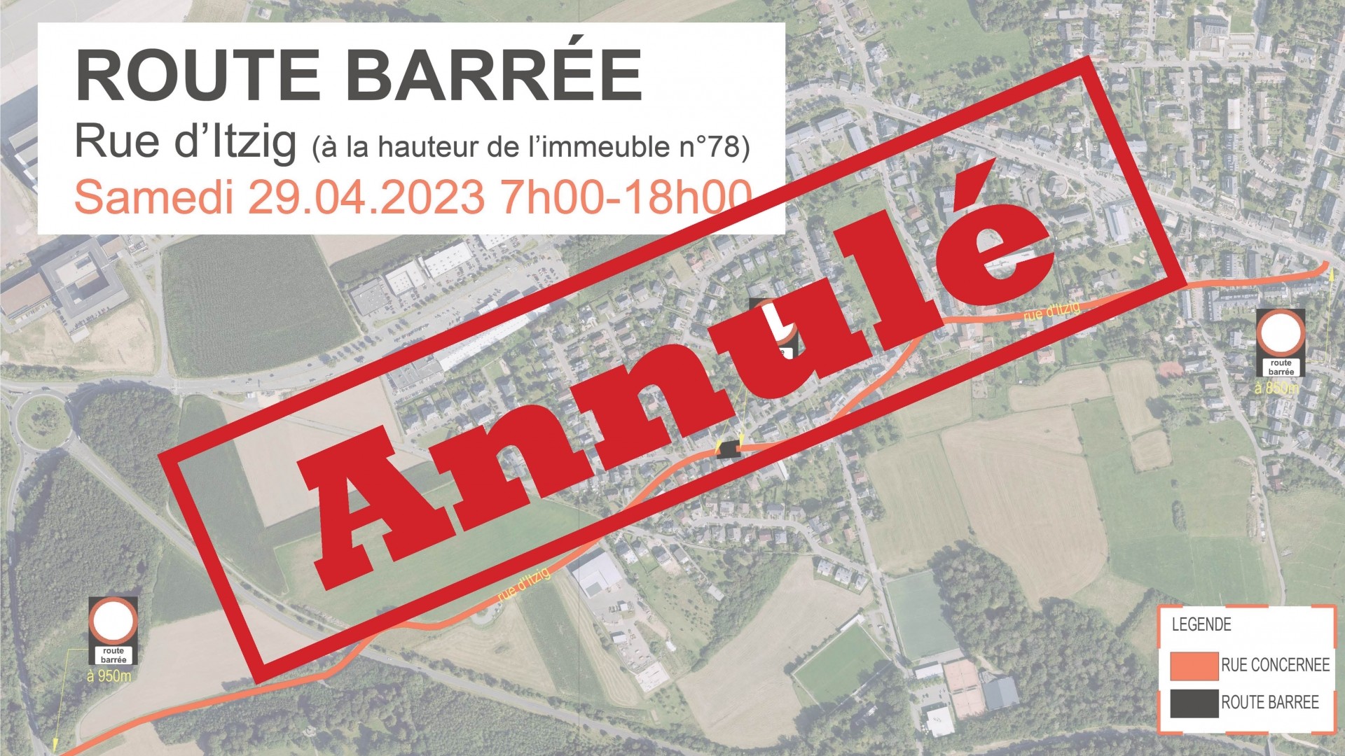 78, rue d'Itzig - Route Barrée annulé